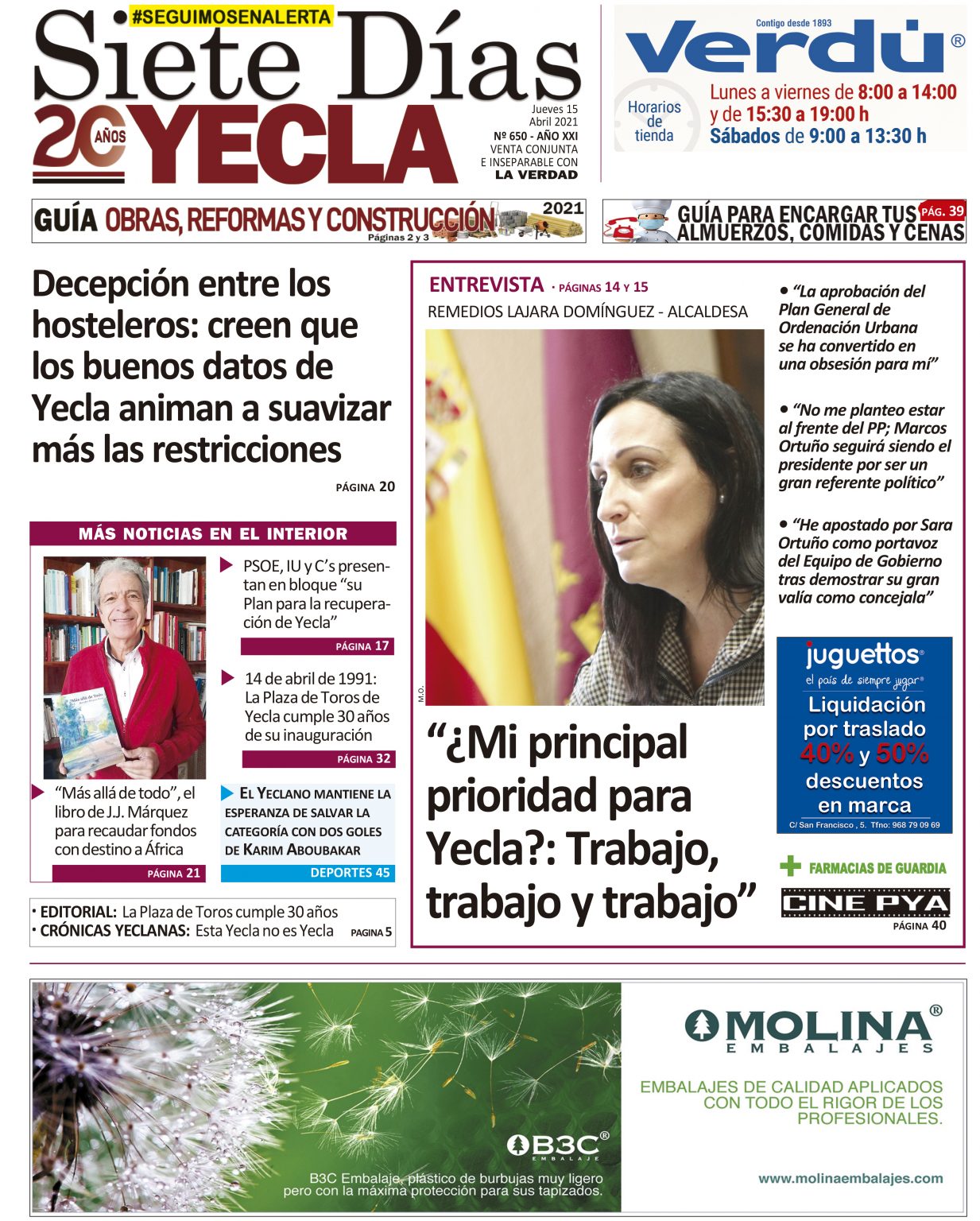 SIETE DÍAS YECLA Edición nº 650 Jueves 15 de abril de 2021 Siete