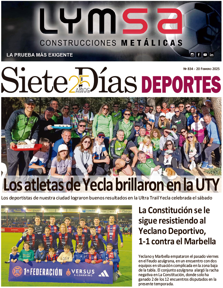 DEPORTES SIETE DÍAS YECLA – Edición 834 – Jueves 20 de febrero de 2025